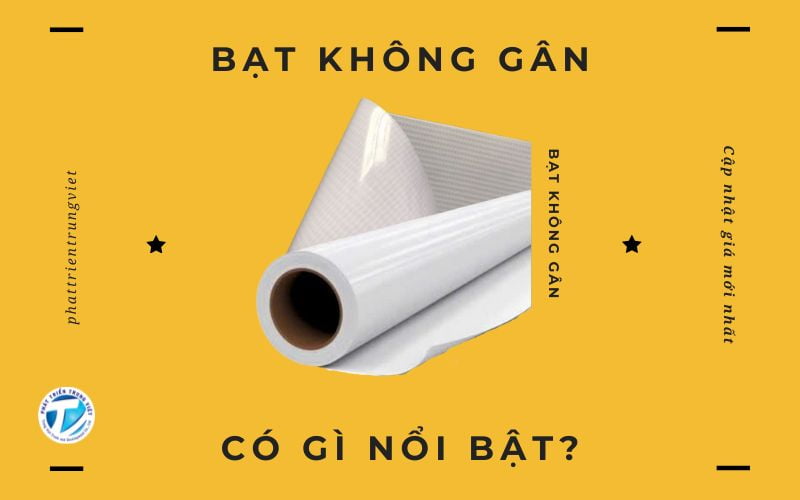 Bạt không gân có gì nổi bật? Cập nhật giá mới nhất kèm địa chỉ mua uy tín